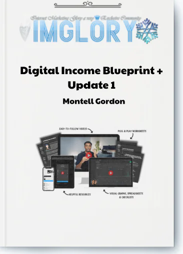 Montell Gordon – Digital Income Blueprint + Update 1