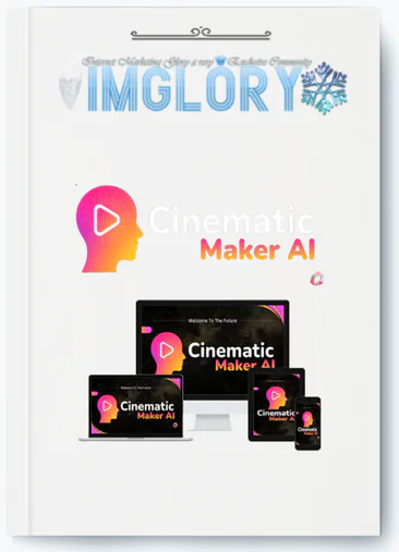 Cinematic Maker AI