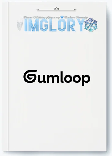 Gumloop