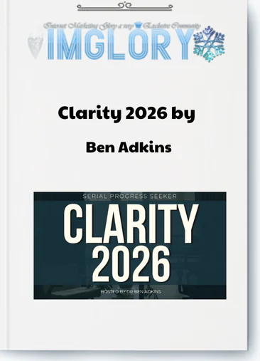 Clarity 2026 by Ben Adkins