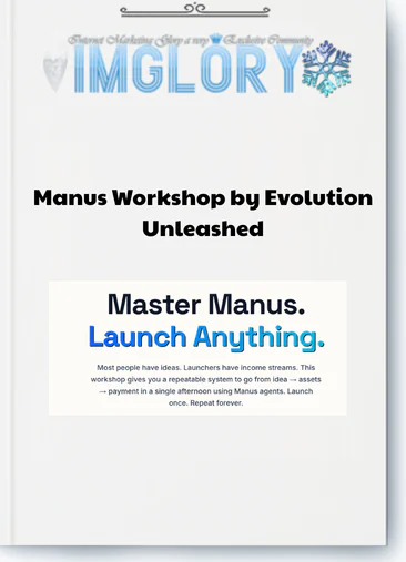 Manus Workshop by Evolution Unleashed IMG