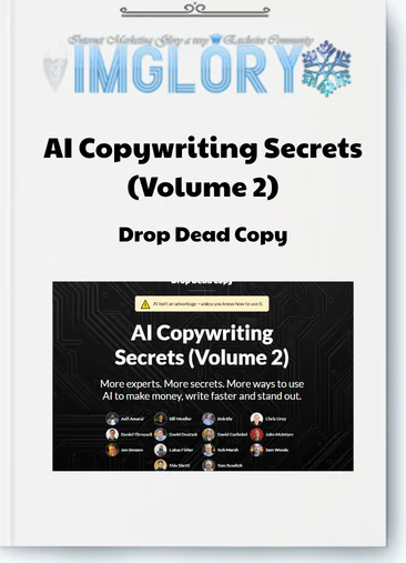 Drop Dead Copy – AI Copywriting Secrets Volume 2 IMG