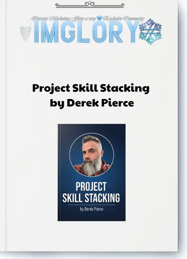 Project Skill Stacking by Derek Pierce