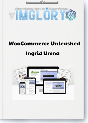 Ingrid Urena – Woocommerce Unleashed