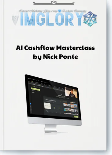 AI Cashflow Masterclass by Nick Ponte