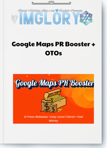 Google Maps PR Booster + OTOs