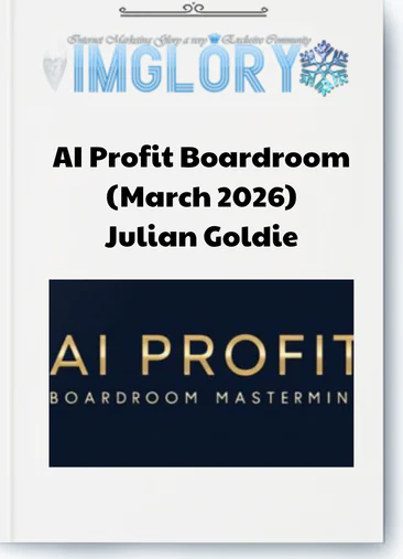 Julian Goldie – AI Profit Boardroom (March 2026)