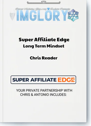 Chris Reader – Super Affiliate Edge