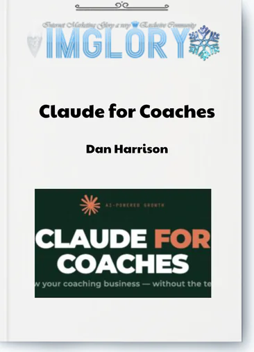 Dan Harrison – Claude for Coaches