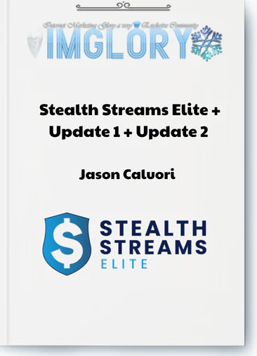 Jason Caluori – Stealth Streams Elite + Update 1 + Update 2