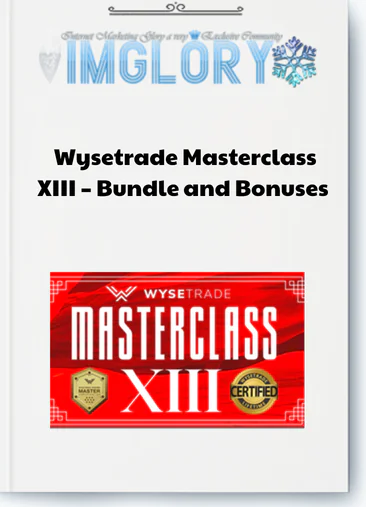Wysetrade Masterclass XIII – Bundle and Bonuses